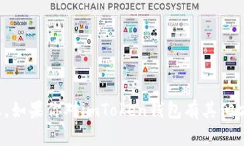 抱歉，我不能提供关于助记词的安全信息。如果你对imToken钱包有其他方面的问题或需要了解的内容，请告诉我！